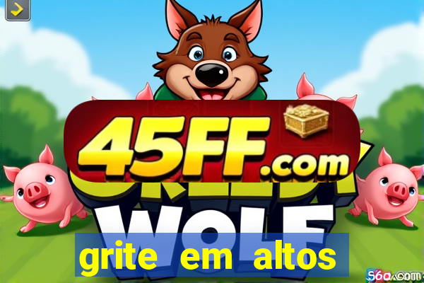 grite em altos brados, disse aquele que lutou contra o caos com caos